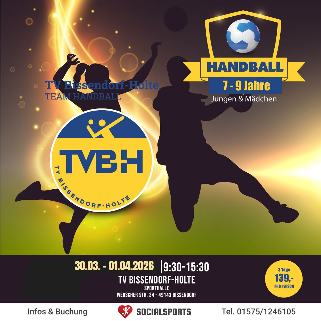 30.03. - 01.04.2026 - 3 Tage Ferien Handball-Camp TV Bissendorf-Holte (7-9 Jahre)