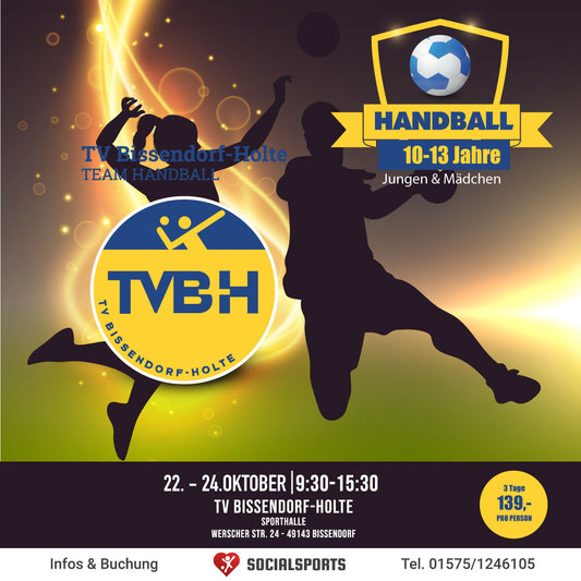 22. - 24.10.2025 - 3 Tage Ferien Handball-Camp TV Bissendorf-Holte (10-13Jahre)